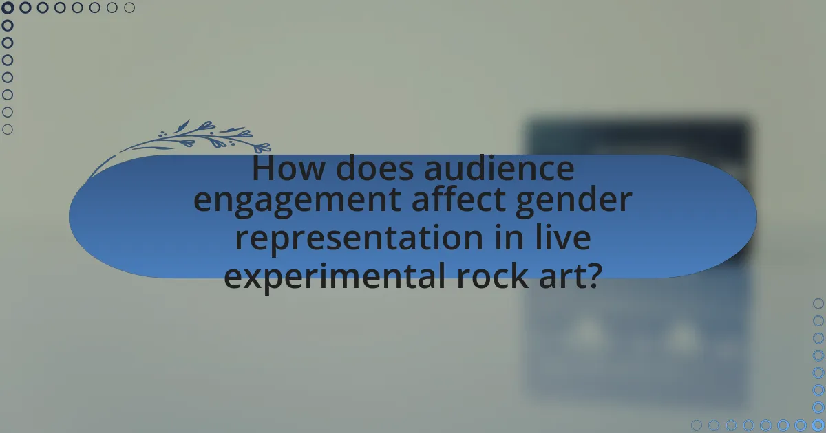 How does audience engagement affect gender representation in live experimental rock art?